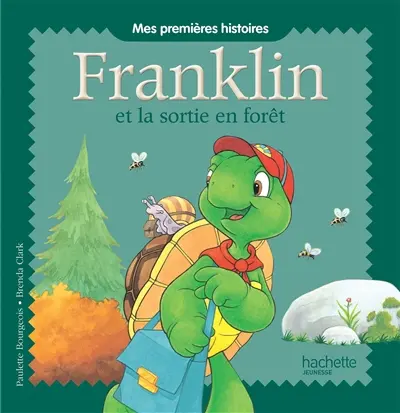 Franklin. Franklin et la sortie en forêt