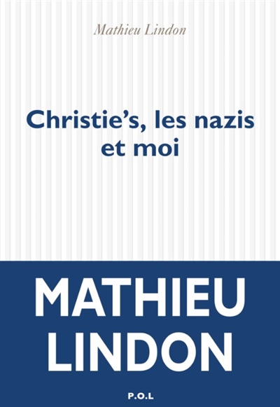 Christie's, les nazis et moi