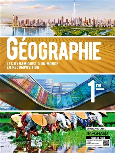 Géographie, 1re : les dynamiques d'un monde en recomposition