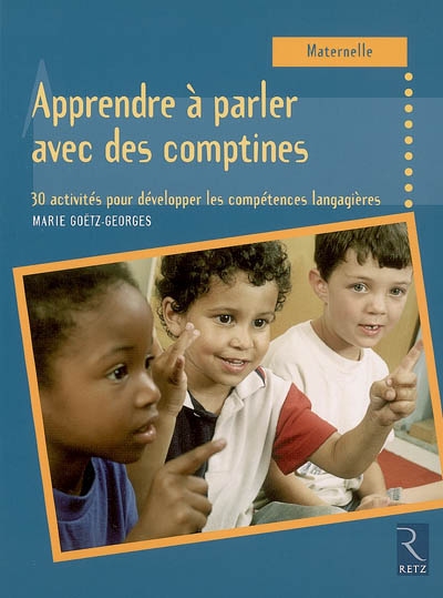 Apprendre à parler avec les comptines