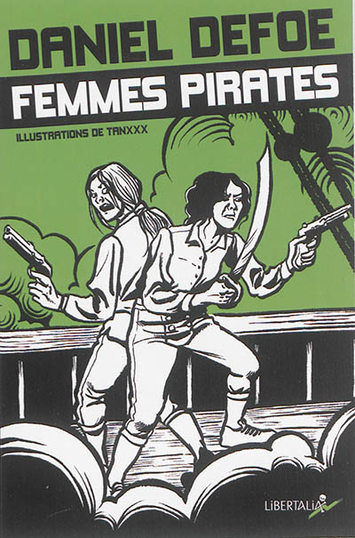 Femmes pirates : Anne Bonny & Mary Read