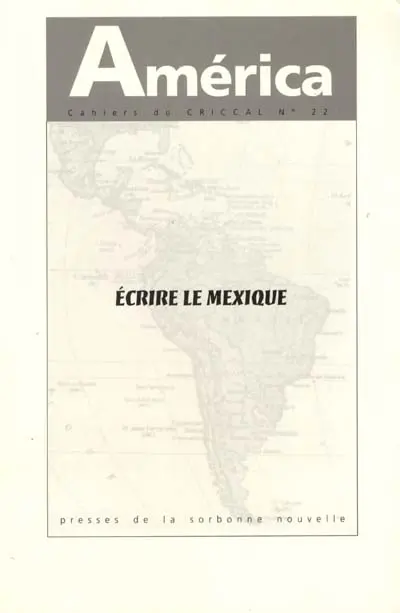 América, n° 22. Écrire le Mexique