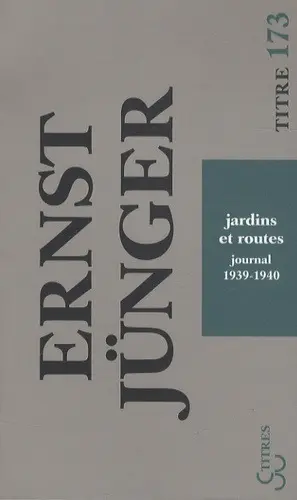 Jardins et routes : journal, 1939-1940
