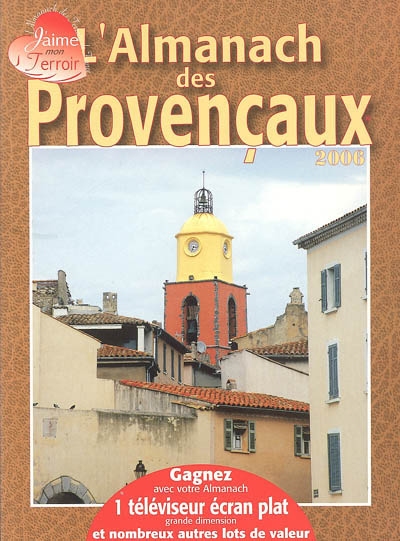 L'almanach des Provençaux : 2006