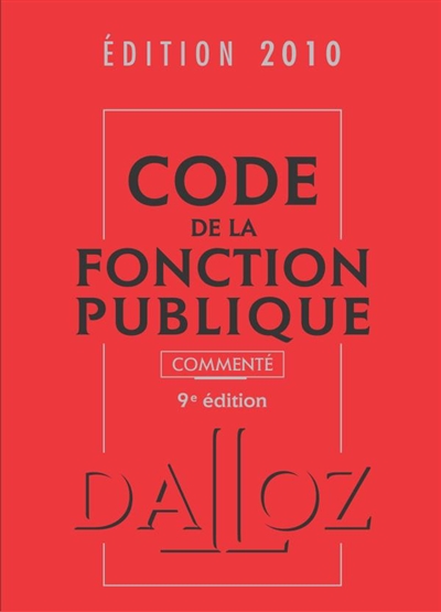 Code de la fonction publique commenté 2010