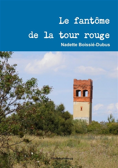 Le fantôme de la tour rouge