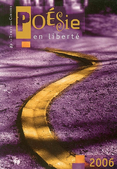 Poésie en liberté 2006