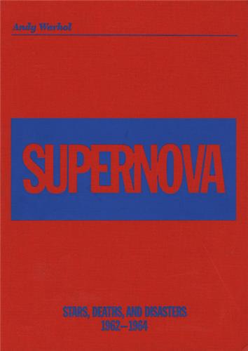 Andy Warhol : Supernova