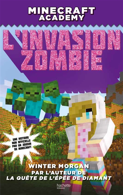 Minecraft academy. L'invasion zombie