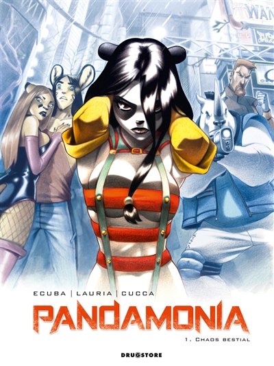 Pandamonia. Vol. 1. Chaos bestial