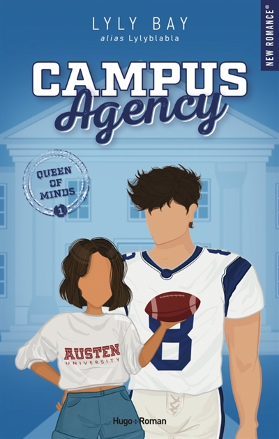 Campus Agency, tome 1 : Queen of minds