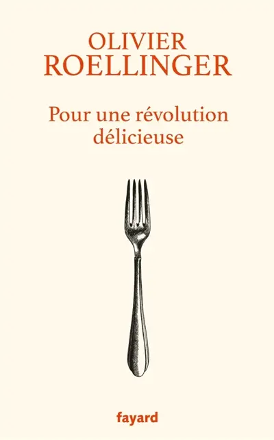 Pour une révolution délicieuse