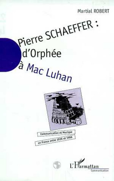 Pierre Schaeffer :...