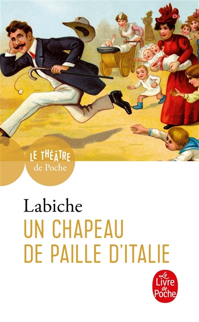 Un chapeau de paille d'Italie : comédie en cinq actes mêlée de couplets, 1851