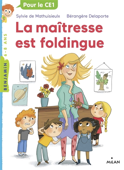 La maîtresse est foldingue