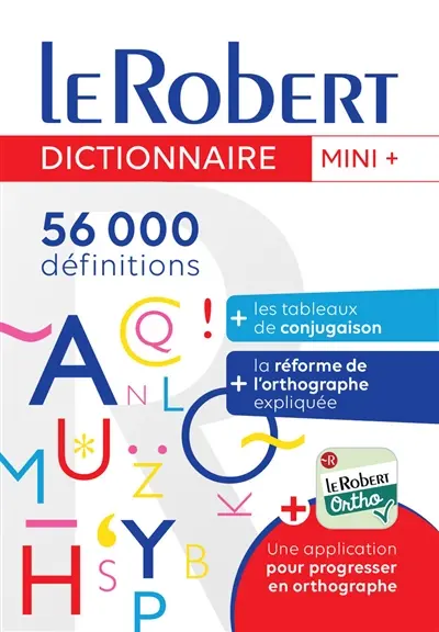 Le Robert mini + : 56.000 définitions