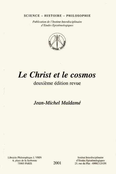 L'univers du big bang : lecture biblique : le Christ et la cosmos
