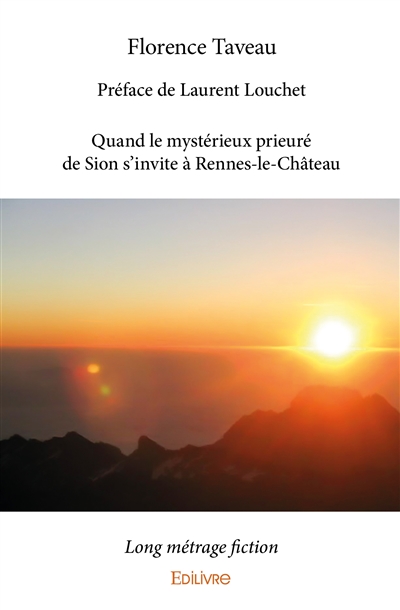 Quand le mystérieux prieuré...