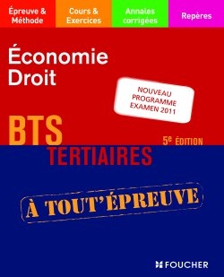 Economie, droit, BTS tertiaires : nouveau programme examen 2011