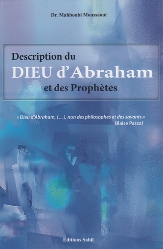Description du Dieu d'Abraham et des prophètes
