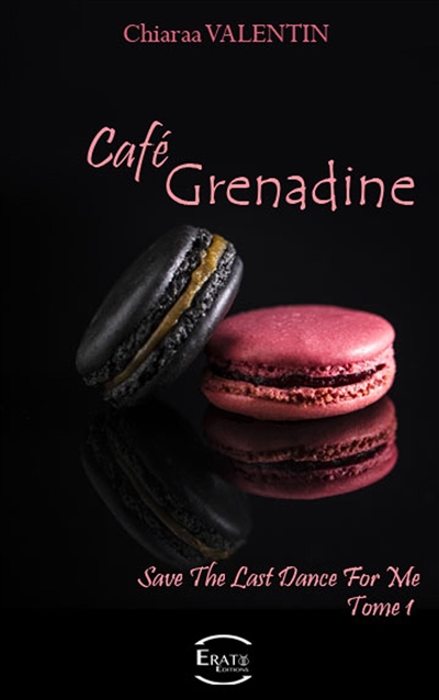Save the last dance for me. Vol. 1. Café Grenadine