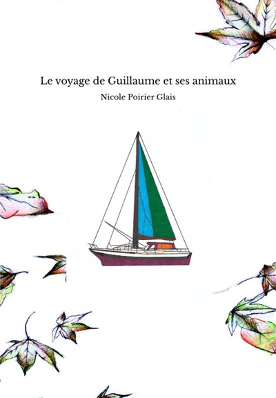 Le voyage de Guillaume et...