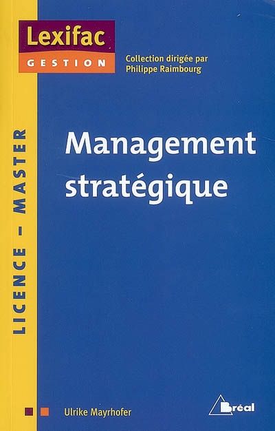 Management stratégique : licence, master
