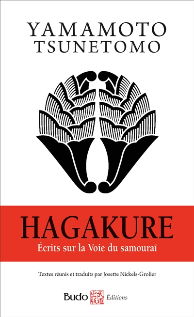 hagakure : écrits sur la voie du samouraï