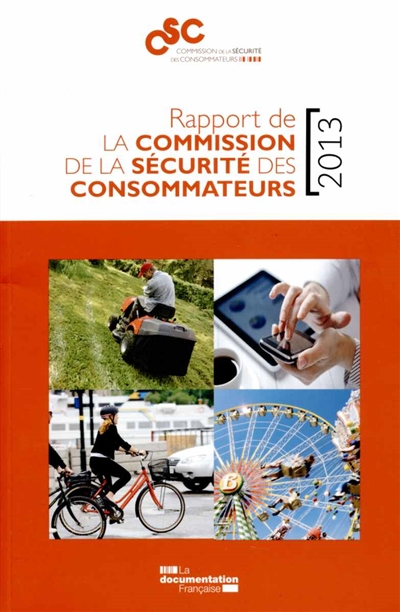 Rapport de la Commission de la sécurité des consommateurs : 2013