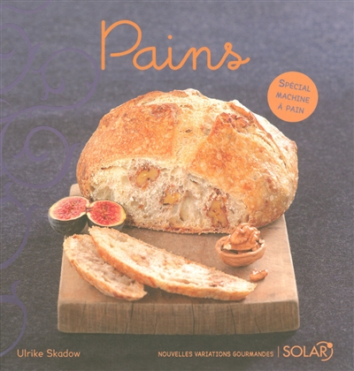 Pains : spécial machine à pain