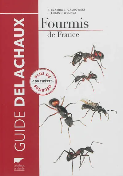 Fourmis de France, de Belgique et du Luxembourg