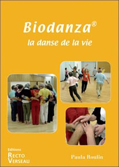 Biodanza : la danse de la vie