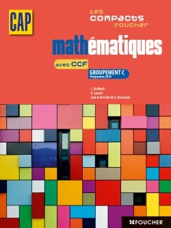 Mathématiques CAP : groupement C programme 2010 : livre de l'élève