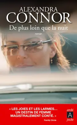 De plus loin que la nuit