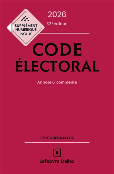 Code électoral 2026 : annoté & commenté