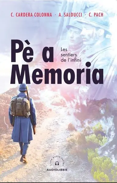 Pè à Memoria : les sentiers de l'infini