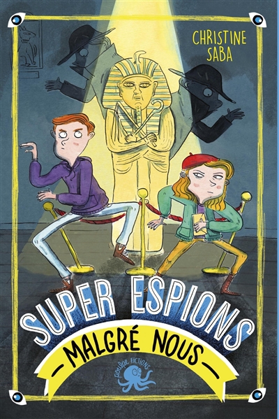 Super espions malgré nous