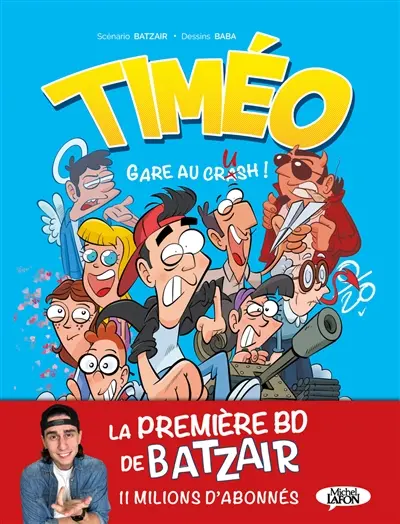 Timéo. Gare au crash !