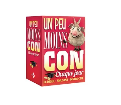Un peu moins con chaque jour : ludique, amusant, instructif