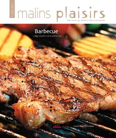 Barbecue : pour réveiller le roi du grill en vous !