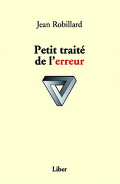 Petit traité de l'erreur