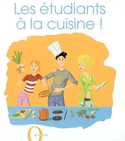 Les étudiants à la cuisine !