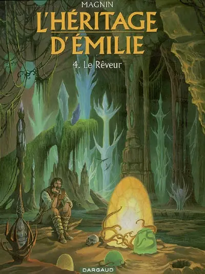 L'héritage d'Émilie. Vol. 4. Le rêveur : édition spéciale portfolio