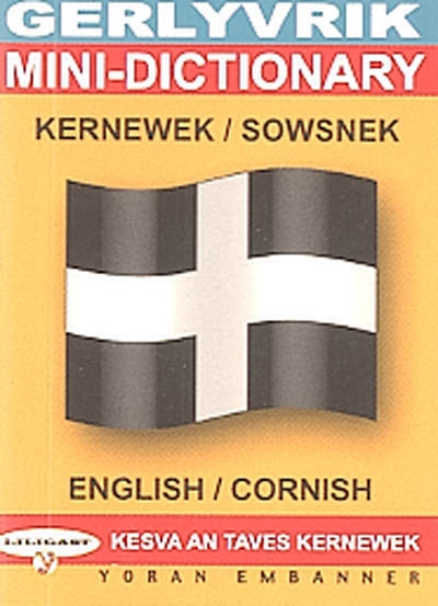 Gerlyvrik kernewek-sowsnek. Mini-dictionary English-Cornish