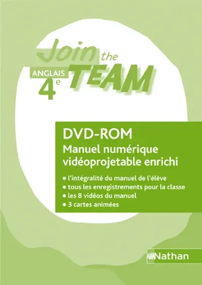 Join the team 4e : DVD ROM du manuel vidéoprojetable enrichi (2008)