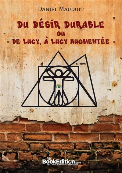 Du Désir Durable ou de Lucy...
