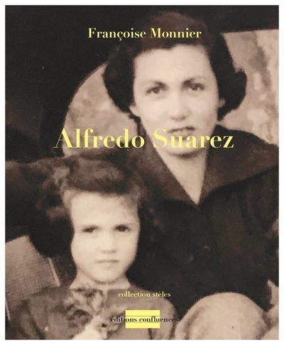 Alfredo Suarez : récit