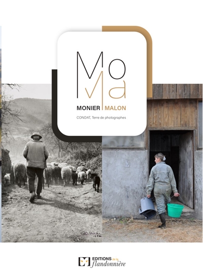 Monier Malon : Condat : terre de photographes