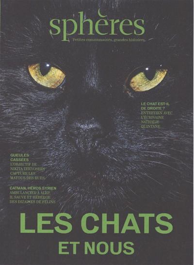 Sphères : petites communautés, grandes histoires, n° 22. Les chats et nous