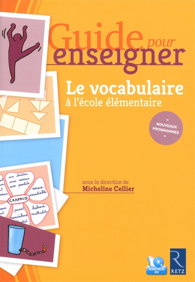 Guide pour enseigner le vocabulaire à l'école élémentaire